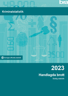 Omslag till publikationen Handlagda brott 2023